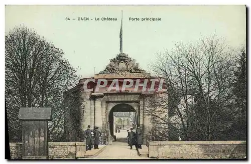 Cartes postales Caen Le Chateau Porte principale Militaria