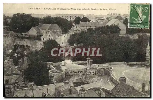 Ansichtskarte AK Caen Le Chateau et Caserne Lefevre vue prise du clocher de Saint Pierre