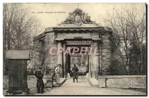 Ansichtskarte AK Caen Caserne du Chateau Militaria Soldats