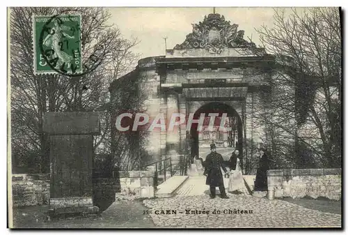 Cartes postales Caen Entree du Chateau Militaria Soldats