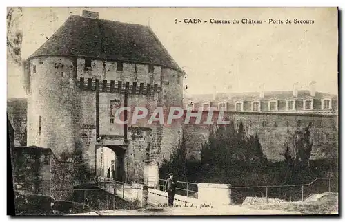 Cartes postales Caen Caserne du Chateau Porte de Secours