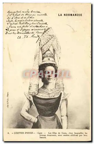 Cartes postales Coiffes D Hier Caen Les filles de Caen chez Lesquelles les brune dominent Folklore