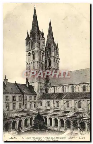 Ansichtskarte AK Caen Le Lycee Cloitre et Tours de l Eglise Saint Etienne