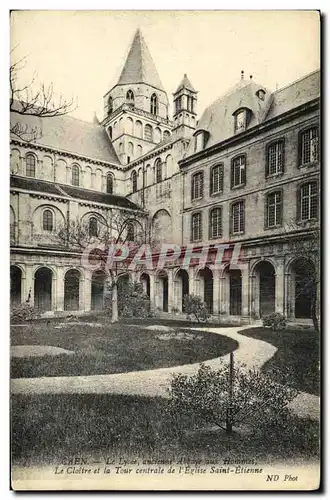 Cartes postales Caen Le Lycee ancienne Abbaye aux Hammes Le Cloitre et la Tour centrale de l Eglise Saint Etienn