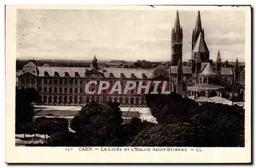 Cartes postales Caen Le Lycee Et L Eglise Saint Etienne