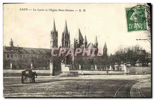 Ansichtskarte AK Caen Le Lycee et l Eglise Saint Etienne