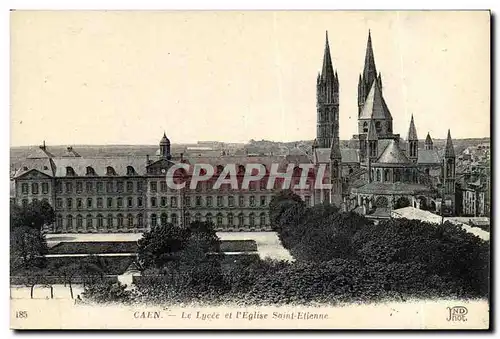 Ansichtskarte AK Caen Le Lycee et l Eglise Saint Etienne