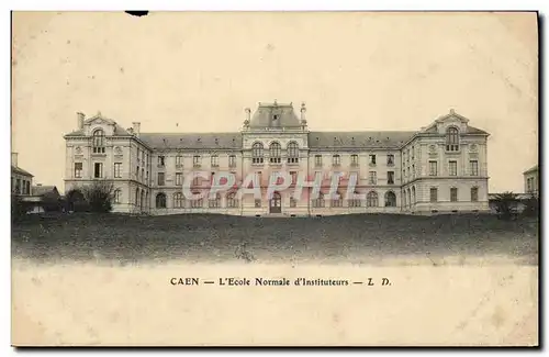 Cartes postales Caen L Ecole Normale d Instituteurs