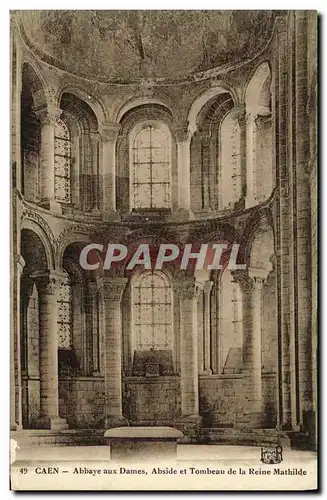 Ansichtskarte AK Caen Abbaye aux Dames Abside et Tombeau de la Reine Mathilde