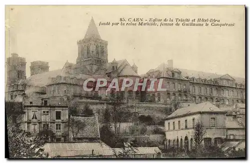 Ansichtskarte AK Caen Eglise de la Trinite et Hotel Dieu fonde par la reine Mathilde