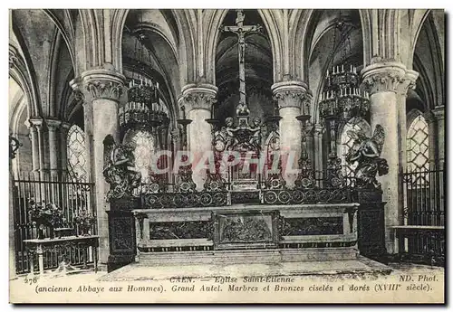 Cartes postales Caen Eglise Saint Etienne Ancienne abbaye aux hommes Grand autel Marbres et bronzes ciseles et d