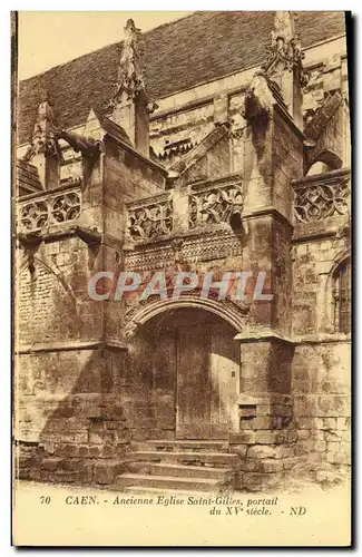 Ansichtskarte AK Caen Ancienne Eglise Saint Gilles Portail