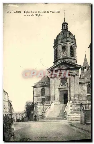 Ansichtskarte AK Caen L Eglise Saint Michel de Vaucelles et rue de l eglise