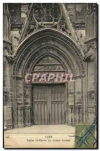 Ansichtskarte AK Caen Eglise Saint Pierre Le Grand Portail