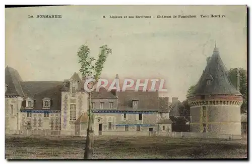 Cartes postales Lisieux et Ses Environs Chateau de Fumichon Tour Henri IV