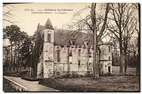 Cartes postales Chateaux du Calvados Fontaine Henry La Chapelle