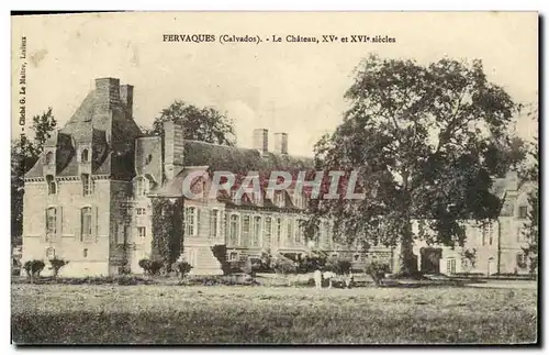 Cartes postales Fervaques Le Chateau XV e et XVl e siecles