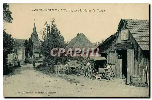 Ansichtskarte AK Grandchamp L Eglise la Mairie et la Forge