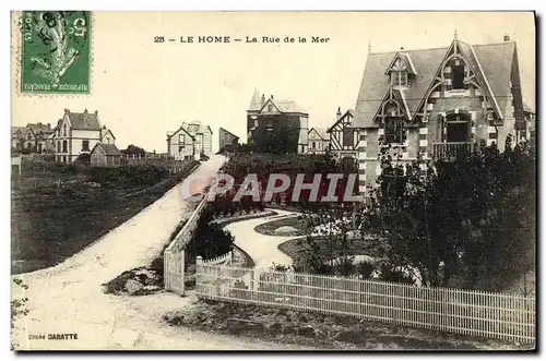 Cartes postales Le Home La Rue de la Mer