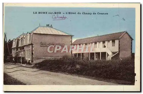 Cartes postales Le Home Sur Mer L Hotel du Champ de Courses