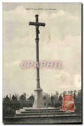 Ansichtskarte AK Isigny Sur Mer Le Calvaire