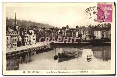 Ansichtskarte AK Honfleur Le Quai Ste Catherine et Musee Normand