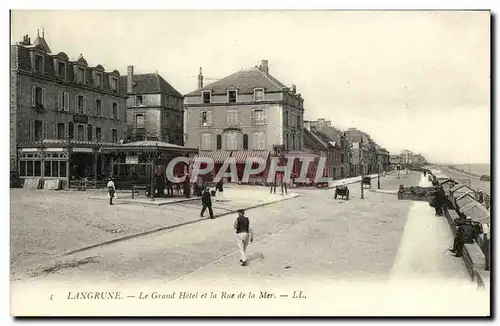 Ansichtskarte AK Langrune Le Grand Hotel et la Rue de la Mer