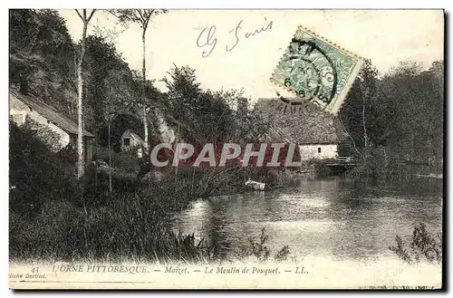 Cartes postales L Orne Pittoresque Maizet Le Moulin de Pouquet