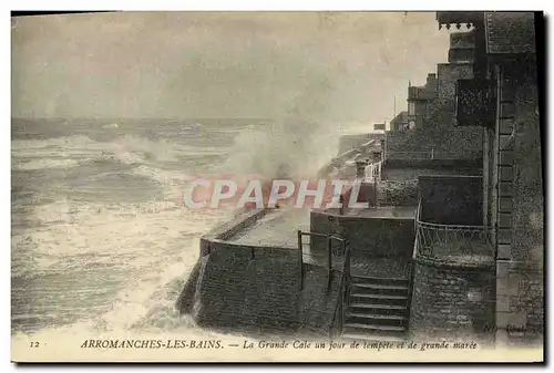 Cartes postales Arromanches Les Bains La Grande Cale Un Jour de tempete et de grande maree