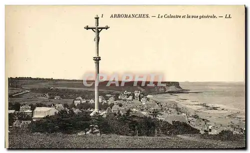 Ansichtskarte AK Arromanches Le calvaire et la Vue Generale