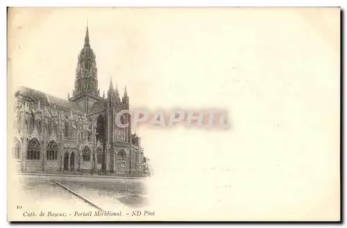 Cartes postales Bayeux Catb de Portail Meridional