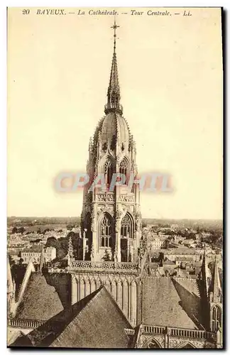 Ansichtskarte AK Bayeux La Cathedrale Tour Centrale