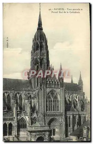 Ansichtskarte AK Bayeux Tour Centrale et Portail Sud de la Cathedrale