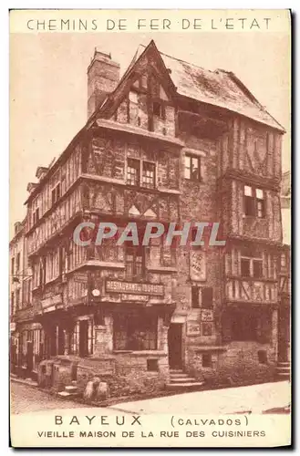 Ansichtskarte AK Bayeux Vieille Maison De La Rue Des Cuisiniers Chemins de fer de l Etat