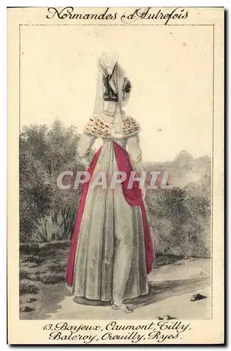 Ansichtskarte AK Bayeux Caumont Tilly Baleroy Creuilly Ryes Folklore Costume Coiffe