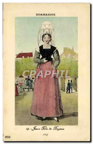 Cartes postales Bayeux Jeune fille Folklore Costume Coiffe 1827