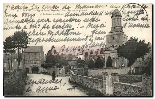 Ansichtskarte AK Bayeux Eglise Saint Viger le Grand Porche du prieure et batiment des hotes