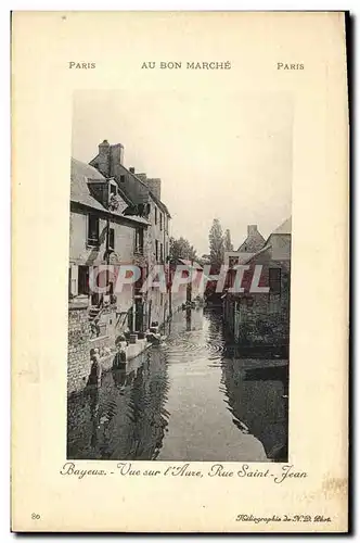 Ansichtskarte AK Bayeux Vue sur l Aure Rue Saint Jean