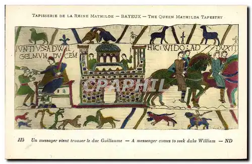 Ansichtskarte AK Bayeux Tapisserie De La Reine Mathilde Un messager vient trouver le duc Guillaume