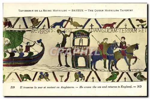 Ansichtskarte AK Bayeux Tapisserie De La Reine Mathilde Il traverse la mer et revient en Angleterre