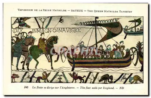 Cartes postales Bayeux Tapisserie De La Reine Mathilde La flotte se dirige vers l Angleterre