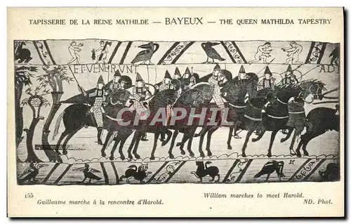 Cartes postales Bayeux Tapisserie De la Reine Mathilde Guillaume marche a la rencontre d Harold