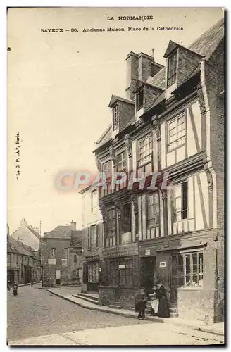 Ansichtskarte AK Bayeux Ancienne Maison Place de la Cathedrale