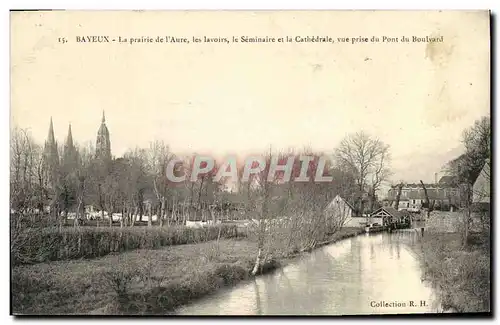 Cartes postales Bayeux La Prairie de l aure les Lavoirs le seminaire et la cathedrale Vue prise du pont de Boulv