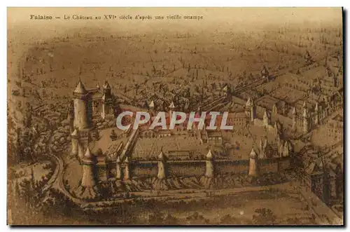 Cartes postales Falaise Le Chateau au XVl e siecle d apres une vieille estampe