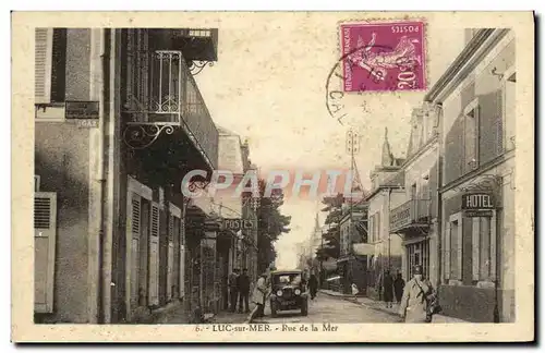 Cartes postales Luc Sur Mer Rue de la Mer hotel postes