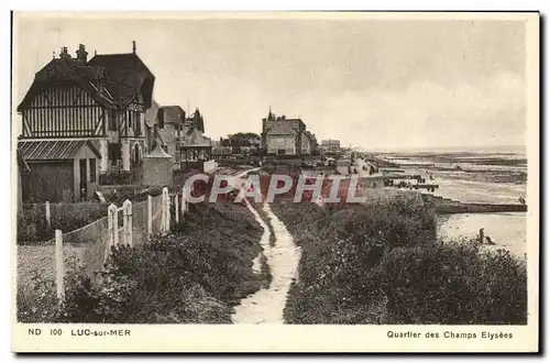 Ansichtskarte AK Luc Sur Mer Quartier des Champs Elysees