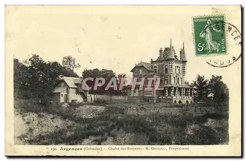 Cartes postales Argences Chalet des Bruyeres Gourmez proprietaire