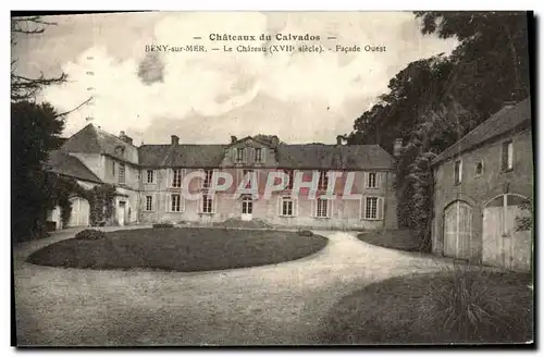 Cartes postales Chateau Du Calvados Beny Sur Mer Le Chateau Facade Ouest