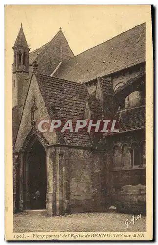 Cartes postales Vieux portail de l eglise de Bernieres sur Mer